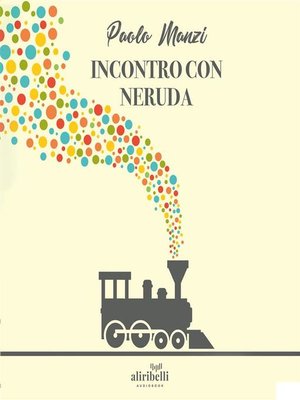 cover image of Incontro con Neruda